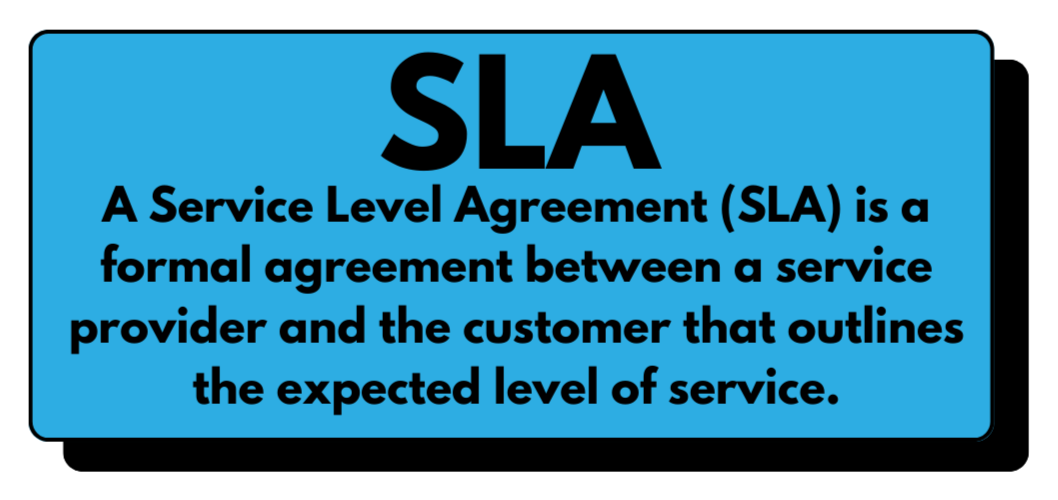 Service Level Agreement (SLA) Meaning